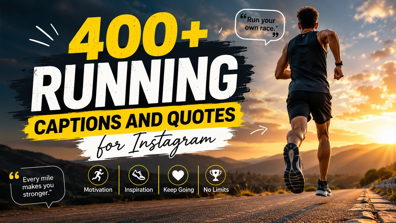 Running Captions and Quotes for Instagram